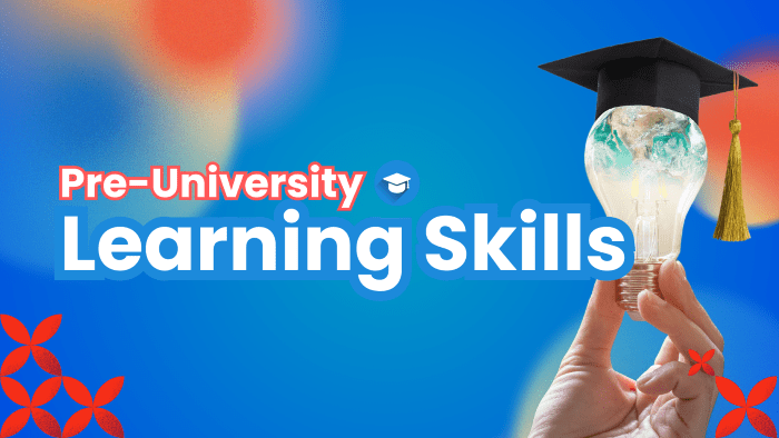 Pre-U: Learning Skill – Menjadi Pembelajar Mandiri