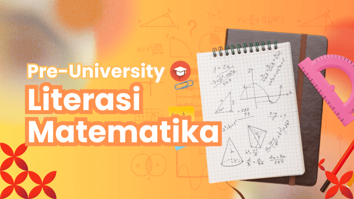 Pre-U: Literasi Matematika