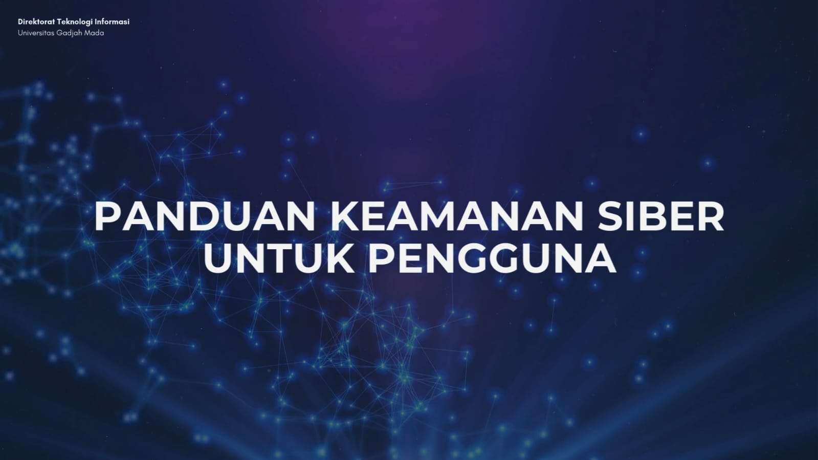Panduan Keamanan Siber untuk Pengguna